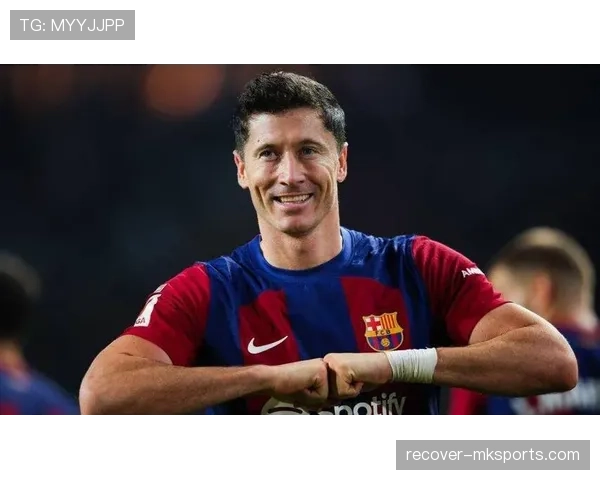 莱万多夫斯基或将转战沙特联赛，未来去向引发广泛关注